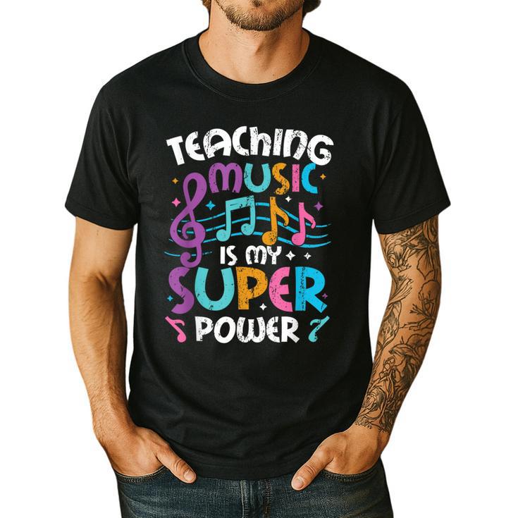 Teaching Music Is My Superpower Music Teacher For Men Women Kids Men's Casual T-Shirt