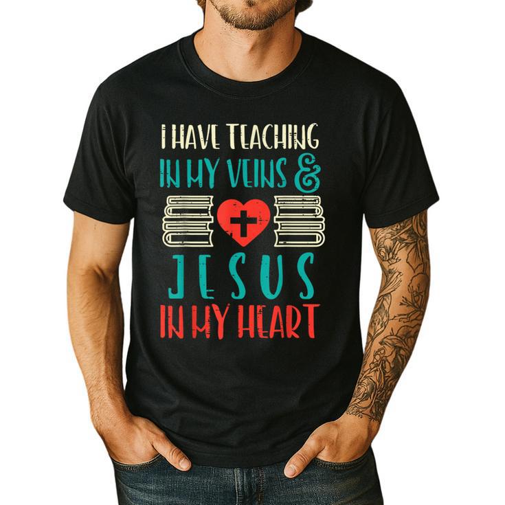 Teaching In My Veins Jesus In My Heart God Christian Teacher Men's Casual T-Shirt