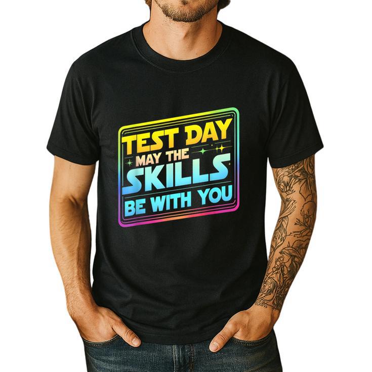 Testing Day Test Day May The Skills Be With You Teacher Men's Casual T-Shirt