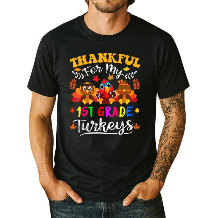 Thankful For My 1st Grade Turkeys Thanksgiving Teacher Fall Men's Casual T-Shirt