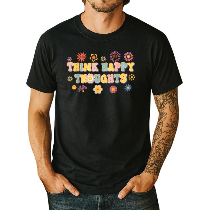 Think Happy Thoughts Teens Spring Positive Message Teachers For Men Women Girls Kids Men's Casual T-Shirt