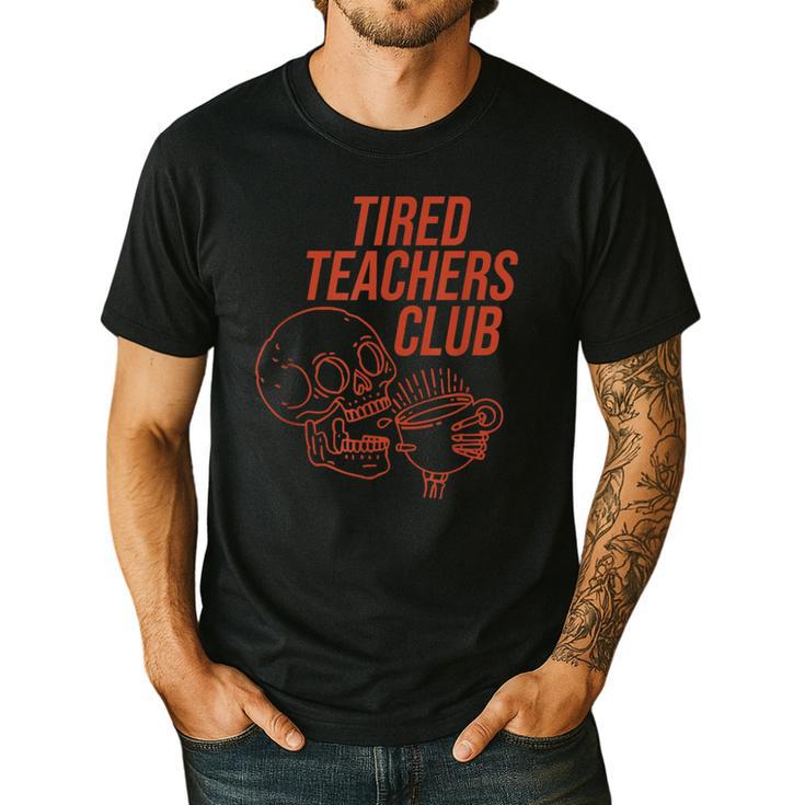 Tired Teachers Club Men's Casual T-Shirt