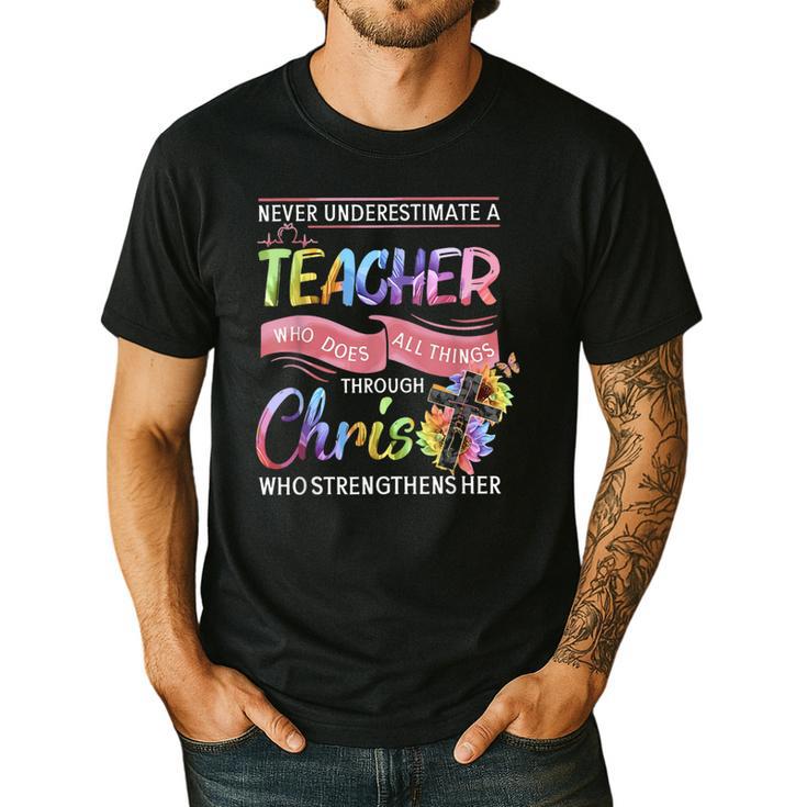 Never Underestimate A Teacher Does All Things Through Christ For Men Women Men's Casual T-Shirt