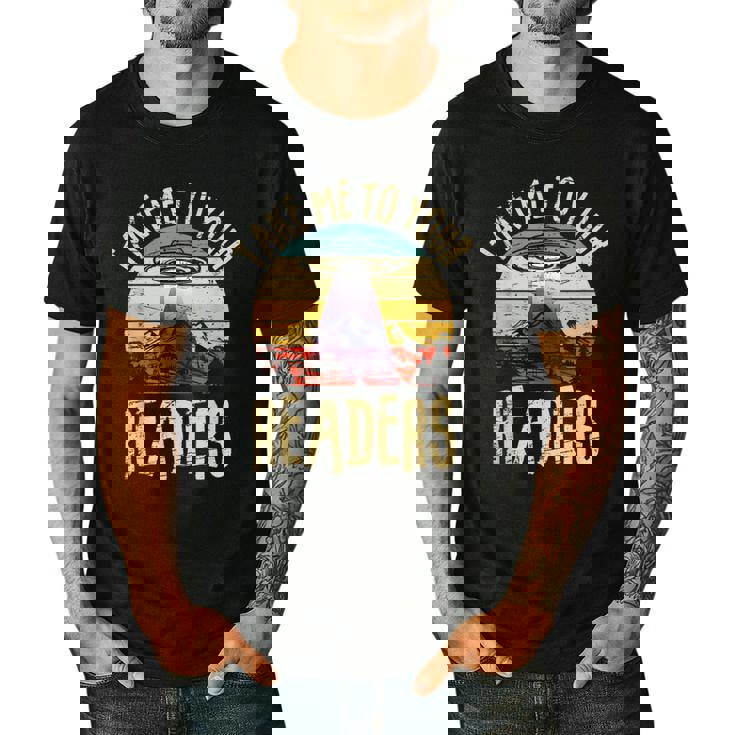 Vintage Take Me To Your Readers English Teacher Alien Space Men Women Men&#x27;s Casual T-Shirt