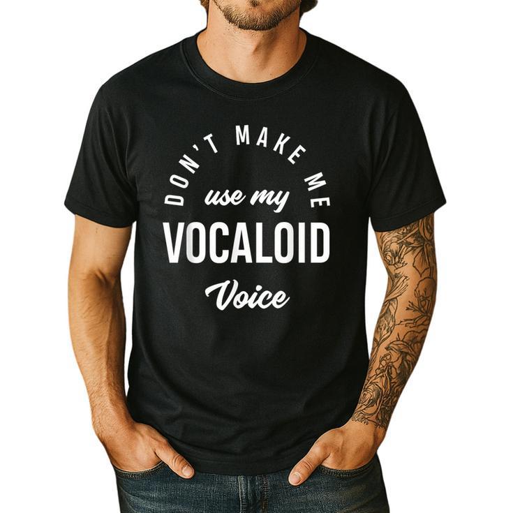 Vocaloid Voice Vocal Music Teacher Singer Singing Men's Casual T-Shirt