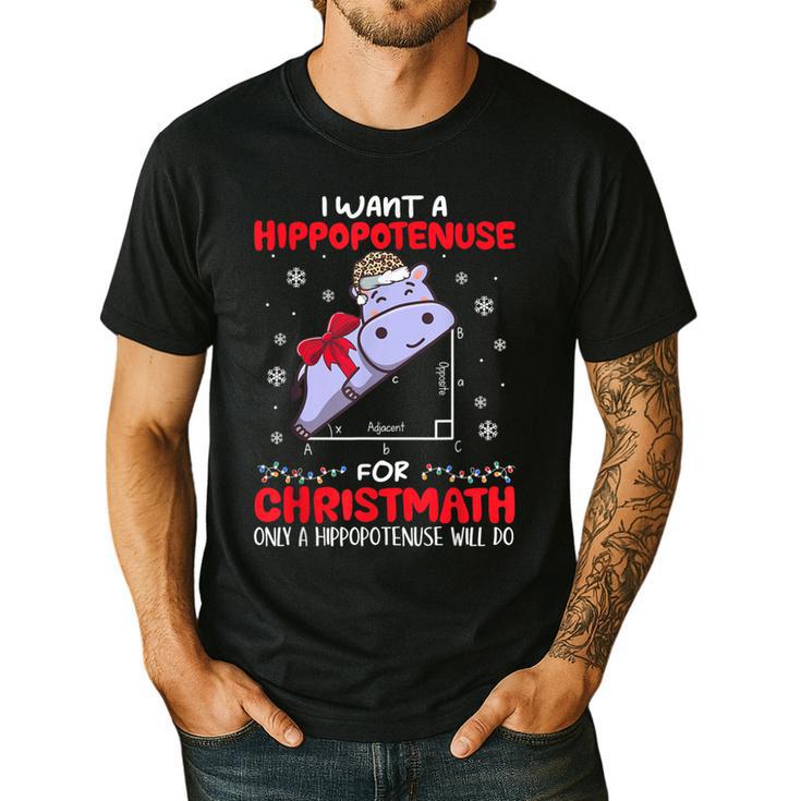 I Want A Hippopotenuse For Christmath Math Teacher Christmas Men's Casual T-Shirt