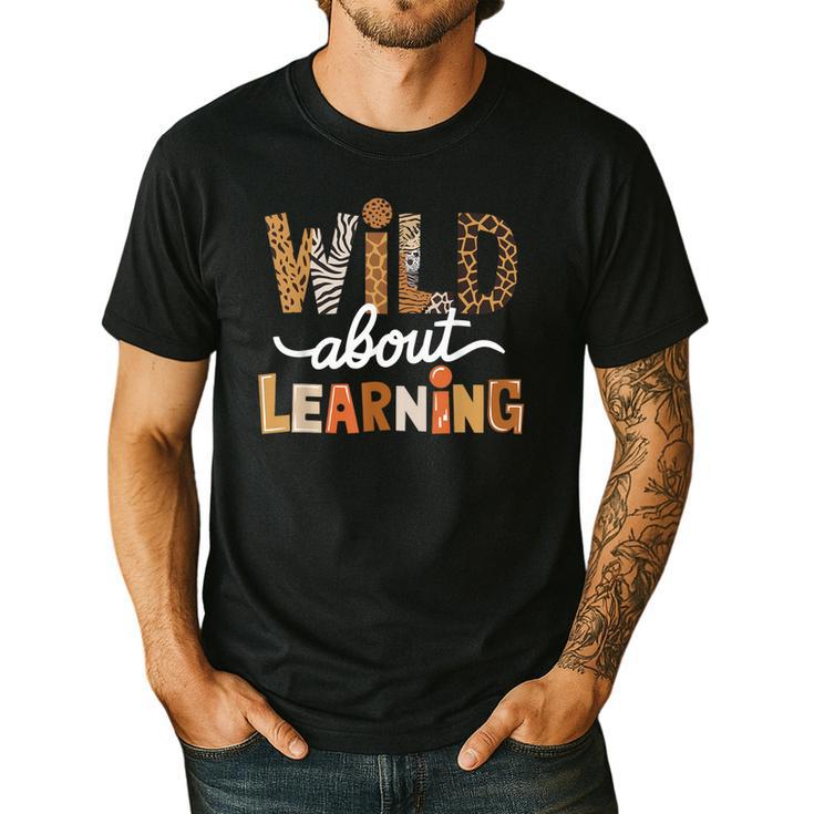 Wild About Learning Back To School First Day Teacher Student Men's Casual T-Shirt