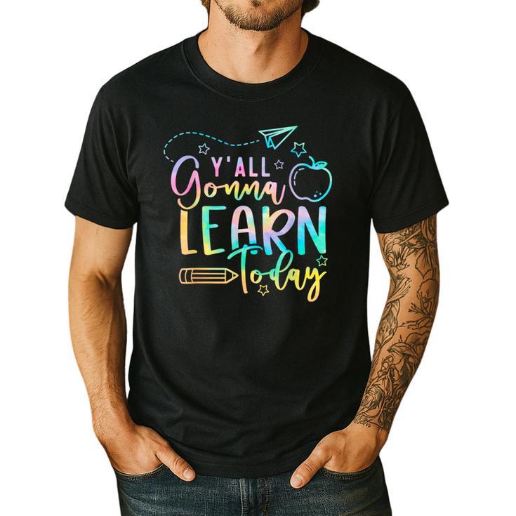 Y'All Gonna Learn Today Back To School Teacher Kids Men's Casual T-Shirt