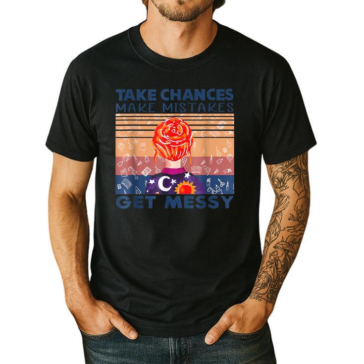 Take Chances Make Mistakes Get Messy Vintage Teacher Life Men's Casual T-Shirt