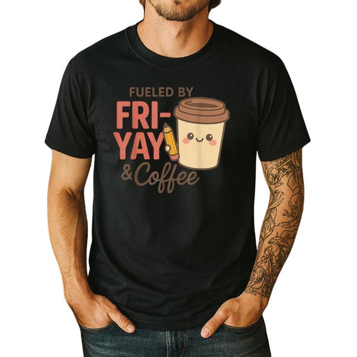 Friyay Teacher Coffee Friday School Cute Fri Yay Men's Casual T-Shirt