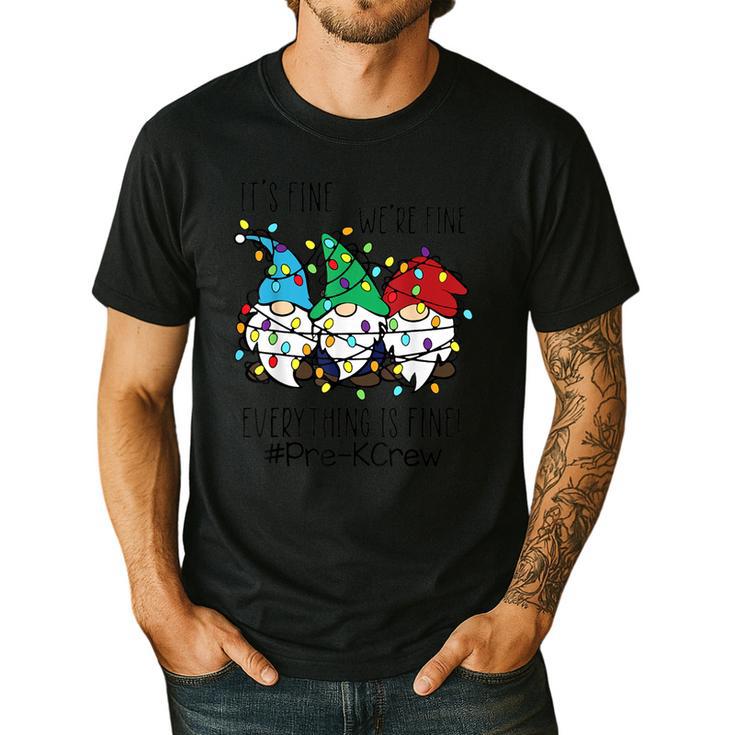 It's Fine We'Re Fine Gnome Pre-K Teacher Christmas Light For Men Women Men's Casual T-Shirt