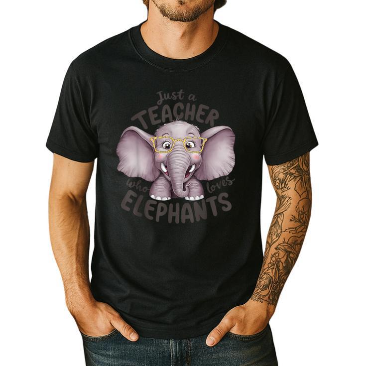 Just a Teacher Who Loves Elephants Elephant Lover Educator Men's Casual T-Shirt