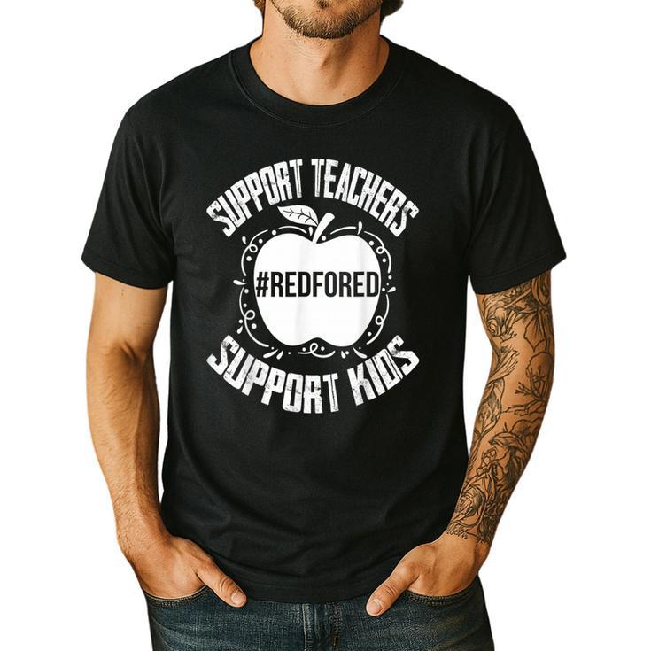 Red For Ed 2019 Support Teachers Support Kids Teacher Men's Casual T-Shirt