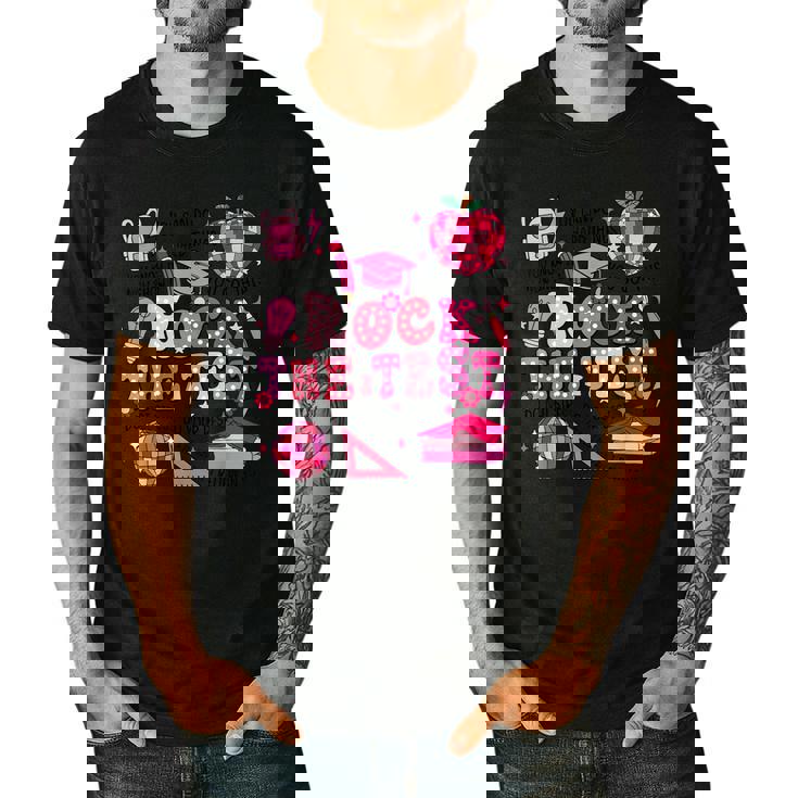 Rock The Test Testing Day Don&#x27;t Stress Do Your Best Teacher For Men Women Girls Kids Men&#x27;s Casual T-Shirt