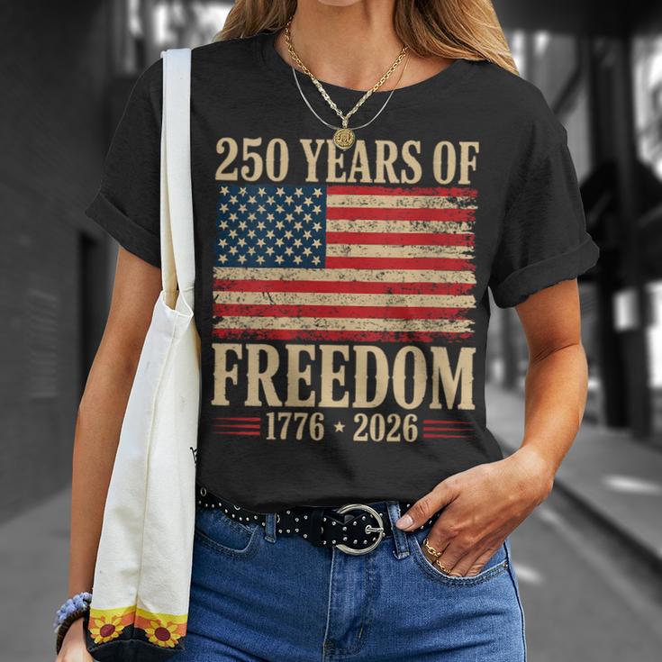 250Th America Anniversary Independence 250 Years Of Freedom T-Shirt ...