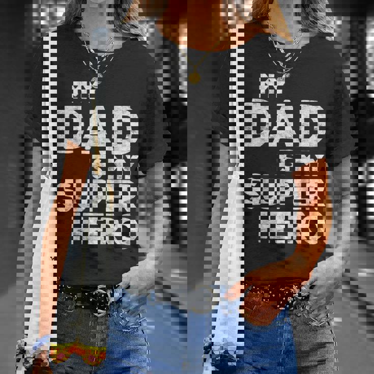 My Dad Is Myuper Hero Per Bambini Per La Festa Del Papà Maglietta Regalos para ella