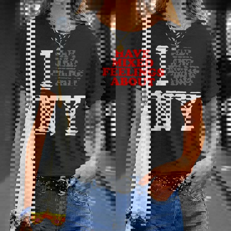 I Have Mixed Feelings About New York Tシャツ 彼女への贈り物