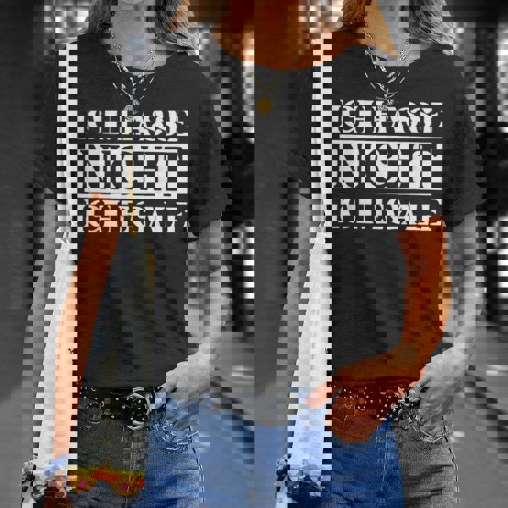 Ich Hasse Nicht Ich Egale ドイツ語のジョーク Tシャツ 彼女への贈り物