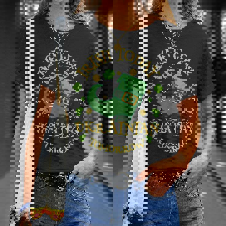 Irish Today ウクライナ Tomorrowt Patrick's Day Tシャツ 彼女への贈り物