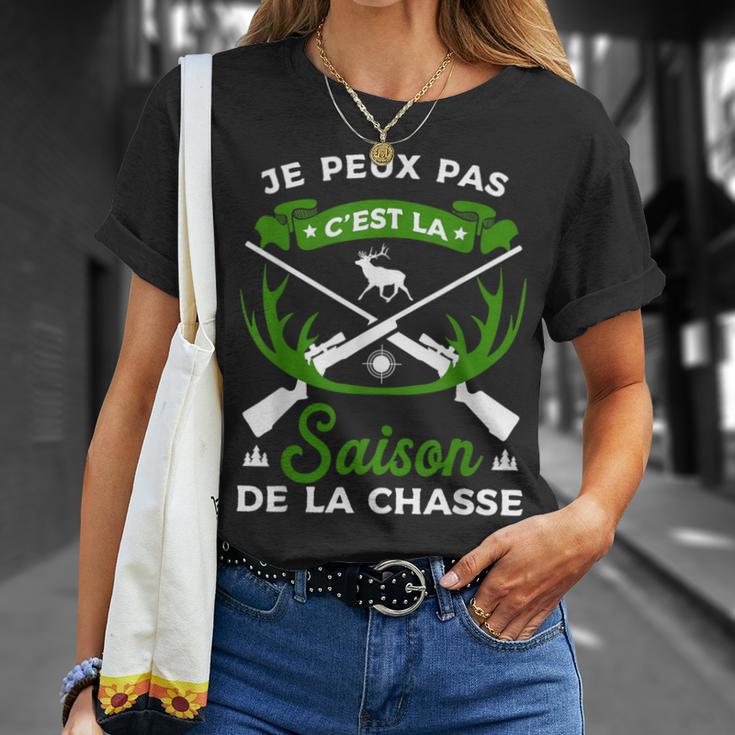 Je Peux Pas C'est Laaison De La Chasse Chasse Chasseur T-Shirt Cadeaux pour elle