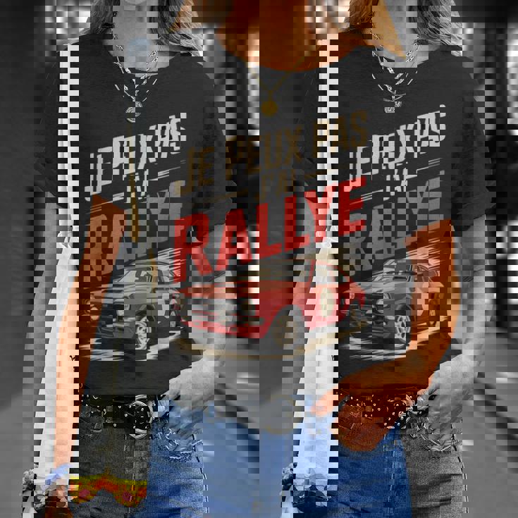 Je Peux Pas J’Ai Rallye Homme Humouroiture Course Cadeau T-Shirt Cadeaux pour elle