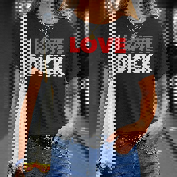 I Love Dick Gay Pride ギフト Tシャツ 彼女への贈り物