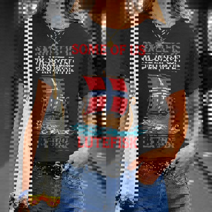 Lutefisk Who Will についてお子様に話さないでください。 Tシャツ 彼女への贈り物