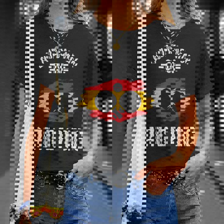 Vida Es Mejor Con Ping Pong Jugador De Ping-Pong Divertida Camiseta unisex Regalos para ella
