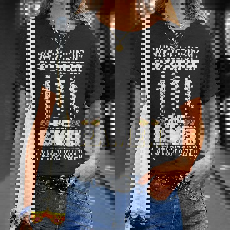 なぜ走るの だからもっと食べられるラーメンマラソン Tシャツ 彼女への贈り物