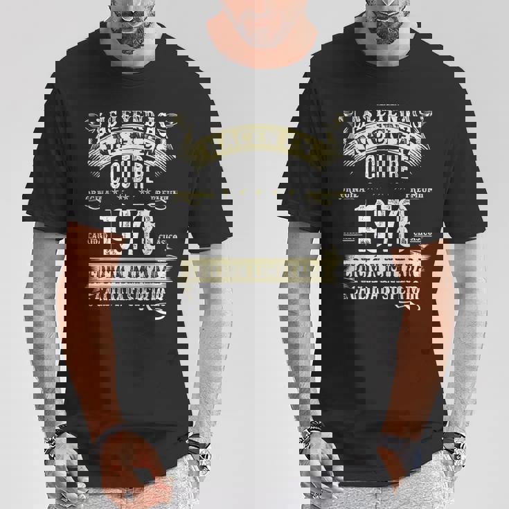 47 Años Cumpleaños Las Leyendas Nacen En Octubre De 1978 Camiseta unisex Regalos divertidos