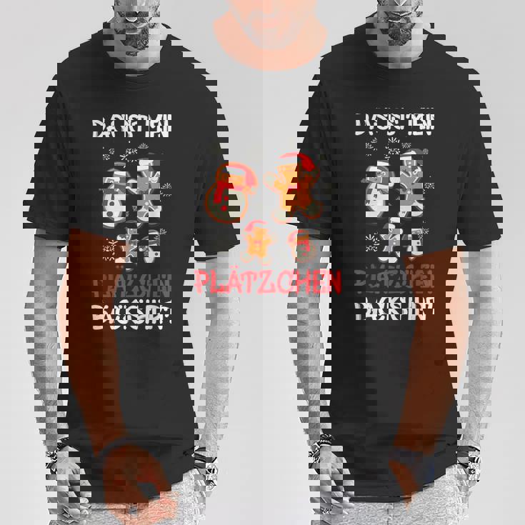 Backen Weihnachten Das Ist Mein Plätzchen Back T-Shirt Lustige Geschenke