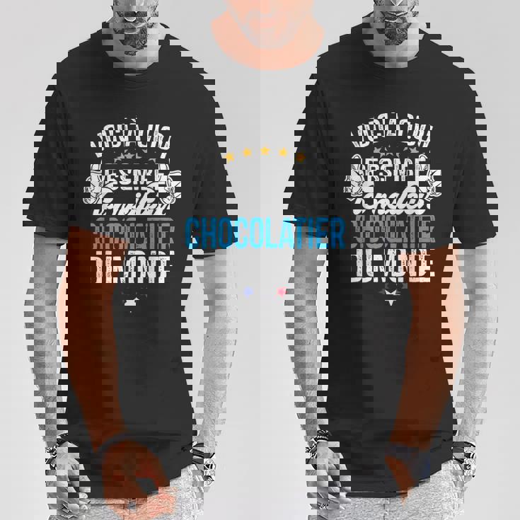 Chocolatier Humour Chocolatier Homme Cadeau Retrai T-Shirt Cadeaux drôles