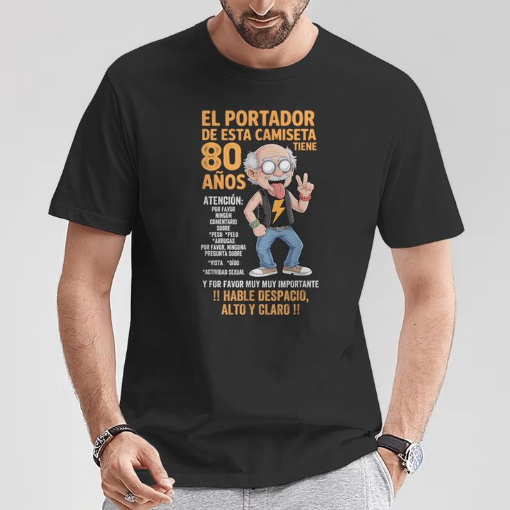 De 80 Cumpleaños Para Hombre Citas Divertidas Y Divertidas Camiseta unisex Regalos divertidos