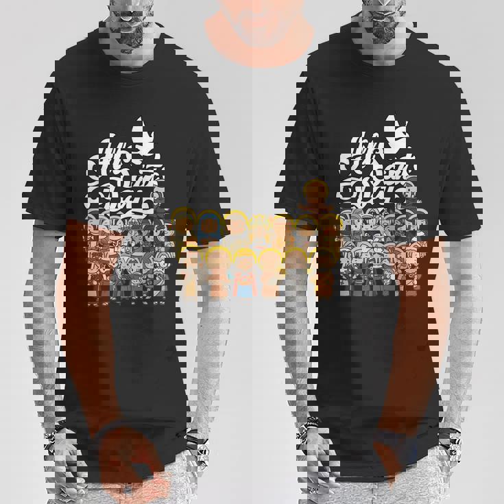 Día De Todos Losantos Católicoan Francisco Antonio Juana Camiseta unisex Regalos divertidos