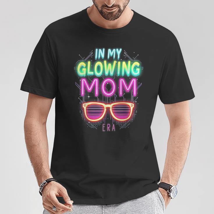 In My Glowing Mom Era Groovy Colorful Bright T-Shirt Funny Gifts