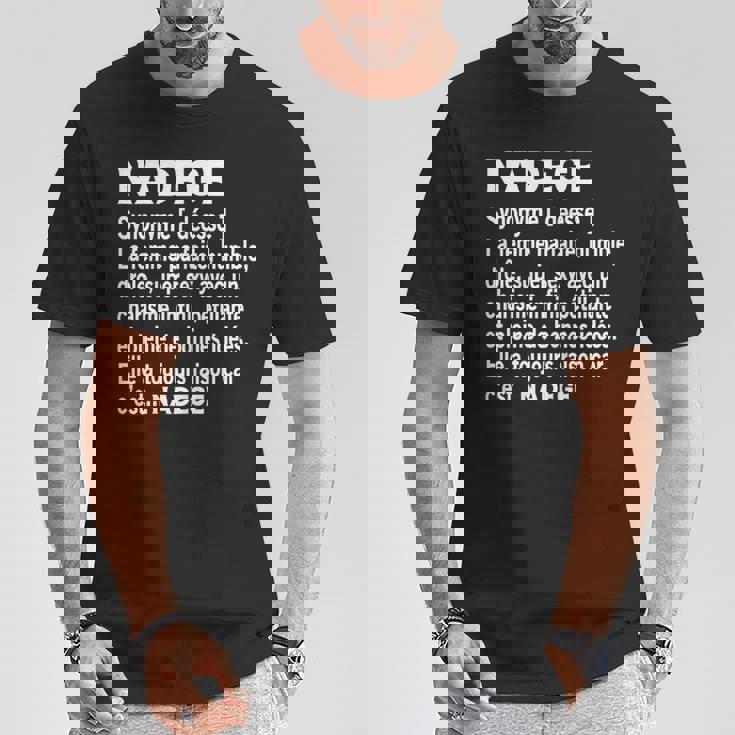 Humour Cadeau Personnalisé Prénom Nadege Définition T-Shirt Cadeaux drôles