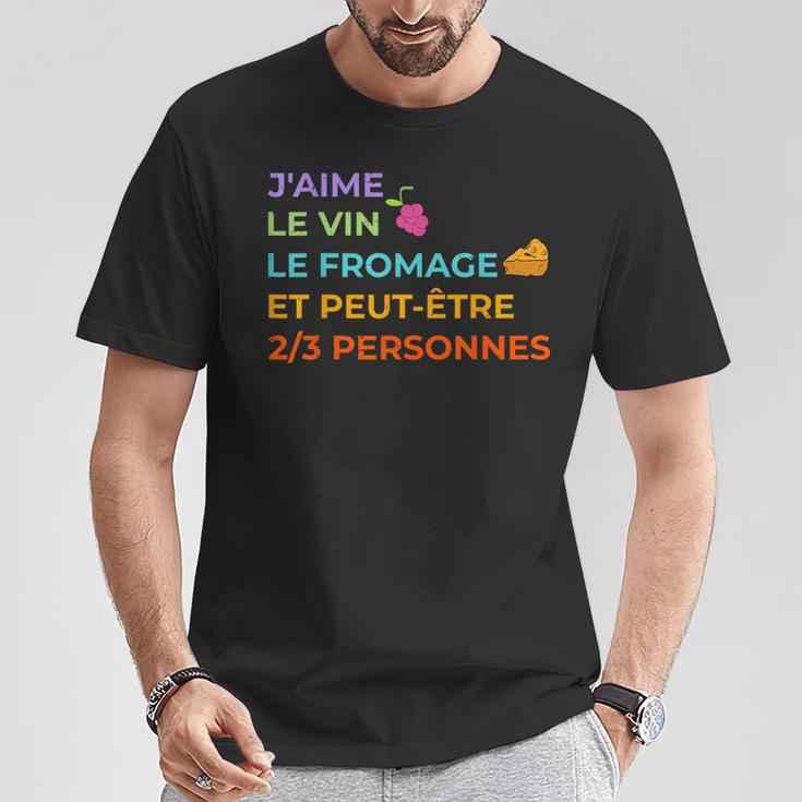 Humour Françaisin Et Fromage Citation Drôle T-Shirt Cadeaux drôles