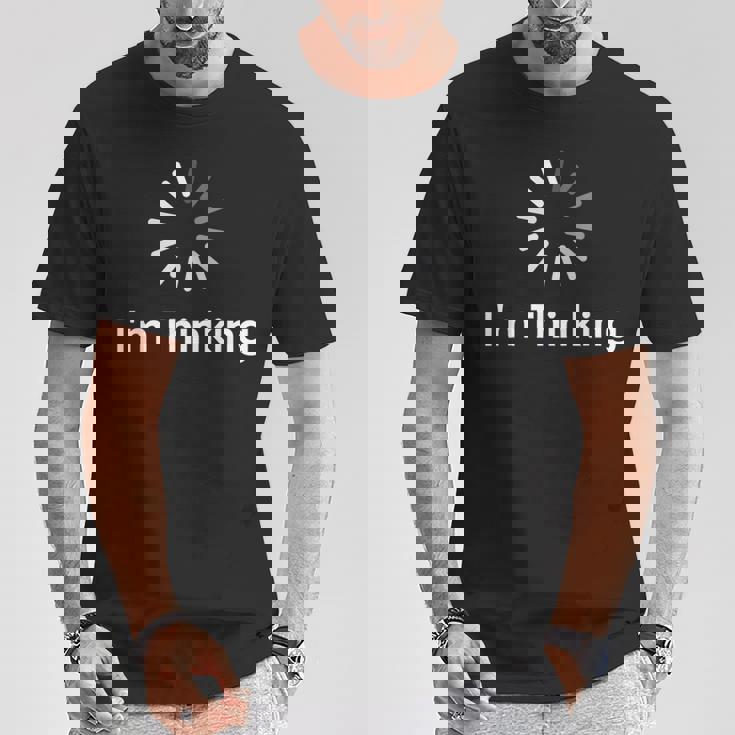 I'm Thinking Fun arcastic Humor Thinking Tシャツ 面白い贈り物