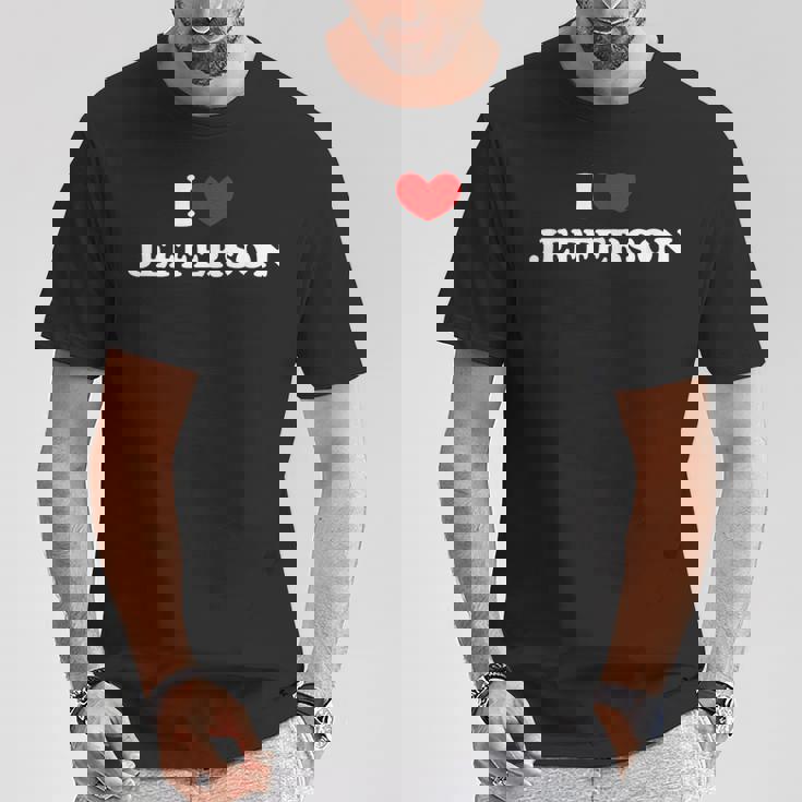I Love Jefferson 私は愛する Jefferson Tシャツ 面白い贈り物