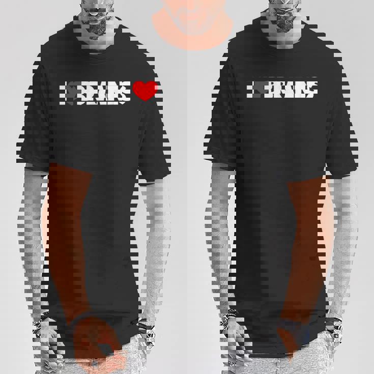 I Love ハート Brains Tシャツ 面白い贈り物