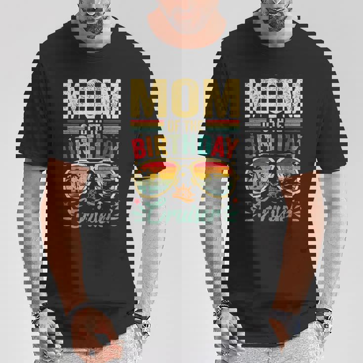 Mom Of The Birthday Cruiser Sunglasses Cruise Vintage T-Shirt Personalized Gifts Mom Of The Birthday Cruiser Sunglasses Cruise Vintage T-Shirt Personalized Gifts