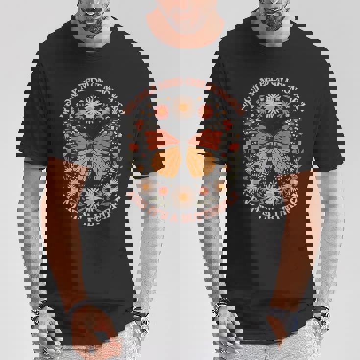 We Only Need One Monarch And It’S A Butterfly Women T-Shirt Personalized Gifts We Only Need One Monarch And It’S A Butterfly Women T-Shirt Personalized Gifts