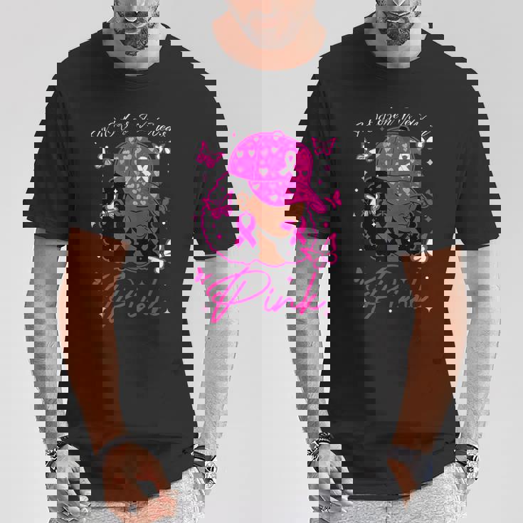 In October We Wear Pink Breast Cancer Awareness Black Women T-Shirt Unique Gifts