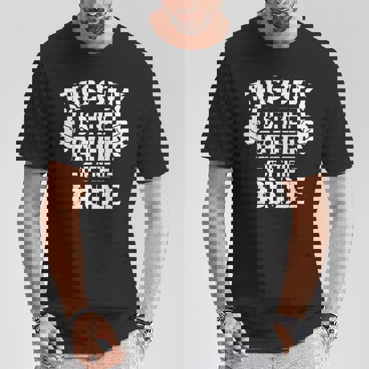 Questo È Il Padre Dellaposa Matrimonioposa Papà Maglietta Regalos divertidos