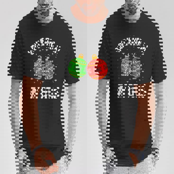 Stoptaring At My Balls Humour Humoristique Pour Adulte T-Shirt Cadeaux drôles