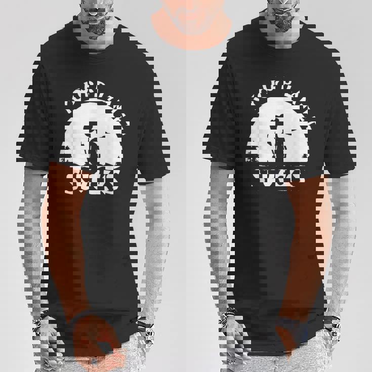 Tu Planetaucks Diseño Divertido Camiseta unisex Regalos divertidos