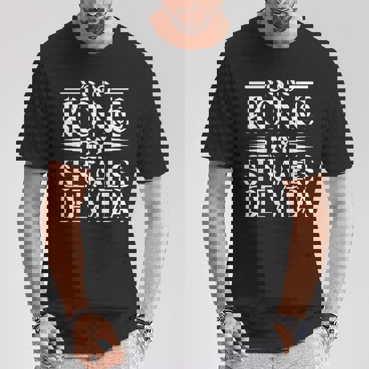 Yo No Ronco Doyeñales Deida Humor Hispano Divertido Mexicano Camiseta unisex Regalos divertidos