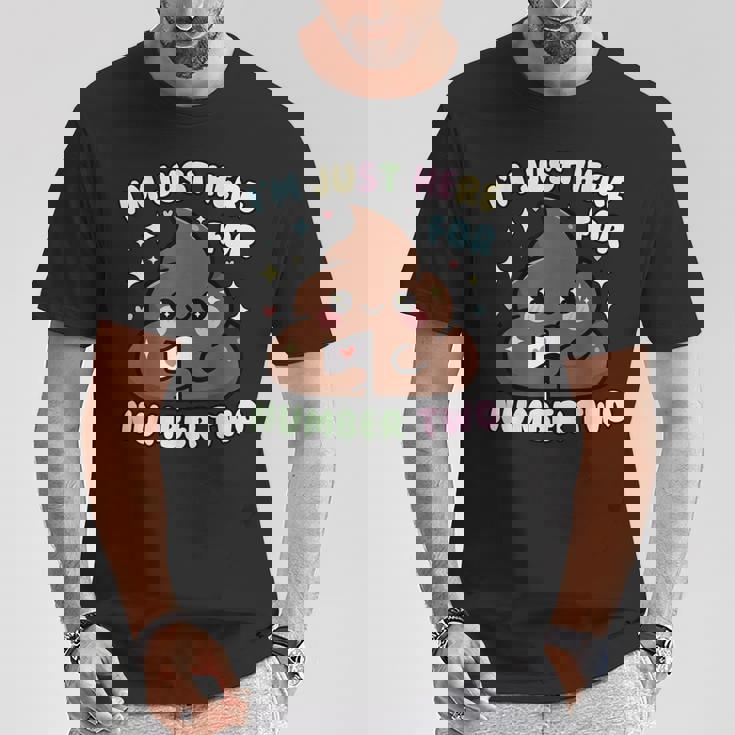 おもしろうんち二日目のためだけにここにいるよ Tシャツ 面白い贈り物