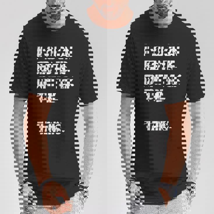 これを読めたら私に話しかけないでください-面白い人が嫌い Tシャツ 面白い贈り物