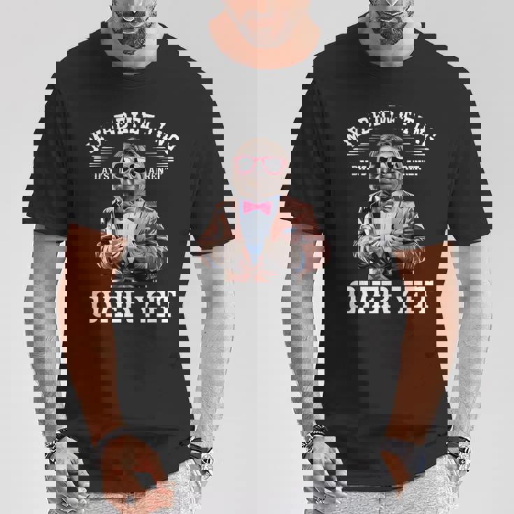 ナマケモノのスーツでおねしょの日々は恥ずかしいけど恥ずかしい。 Tシャツ 面白い贈り物